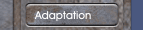 Adaptation