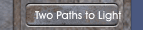 Two Paths to Light