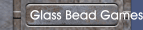 Glass Bead Games