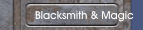 Blacksmith & Magic